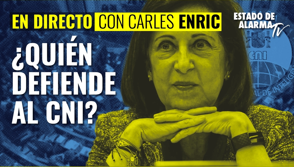 Imagen del video: Carles Enric: ¿Quién defiende al CNI?